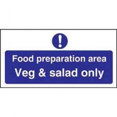 Code L842: Veg and Salad Only Preparation Area Sign Code L842: Veg and Salad Only Preparation Area Sign