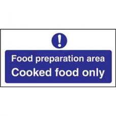 Code L845: Cooked Food Only Preparation Area Sign Code L845: Cooked Food Only Preparation Area Sign