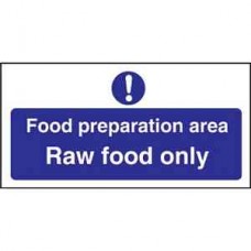 Code L846: Raw Food Only Preparation Area Sign Code L846: Raw Food Only Preparation Area Sign