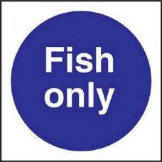 Code L960: Fish Only Sign